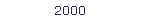 2000