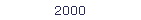2000