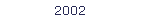 2002